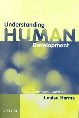 Understanding Human Development : A Multidimensional Approach