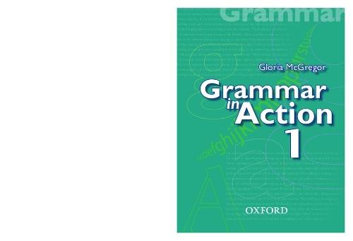 Grammar in Action Book 1