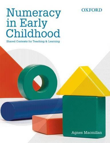 Numeracy in Early Childhood: Shared Contexts for Teaching and Learning