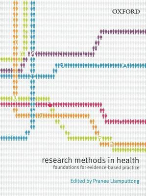Research Methods in Health: Foundations for Evidence-based Practice