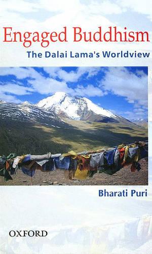 Engaged Buddhism: The Dalai Lama's Worldview