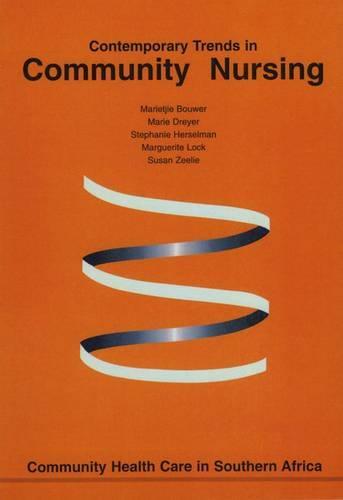 Contemporary Trends in Community Nursing