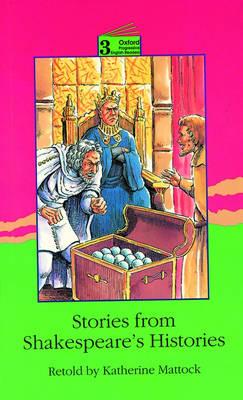 Stories from Shakespeare's Histories