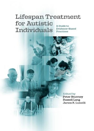 Lifespan Treatment for Autistic Individuals: A Guide to Evidence-Based Practices