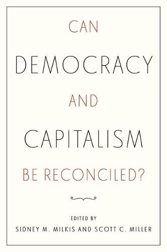 Can Democracy and Capitalism Be Reconciled?
