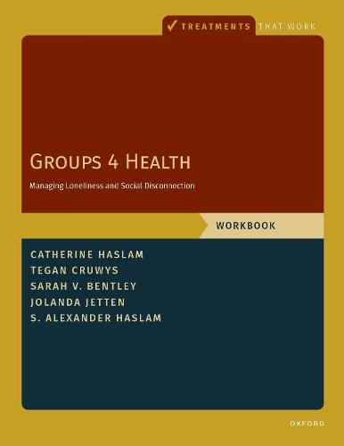 Groups 4 Health: Managing Loneliness and Social Disconnection, Workbook