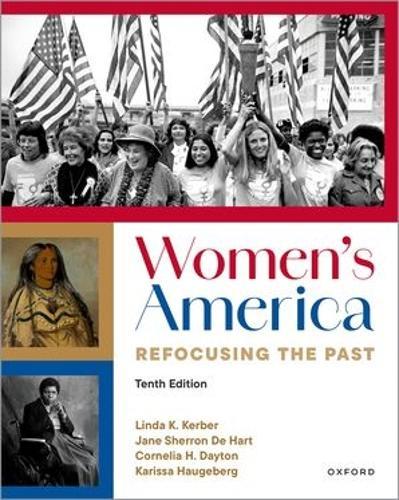Women's America: Refocusing the Past