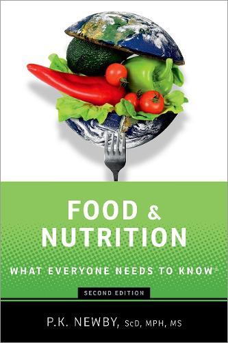 Food and Nutrition: What Everyone Needs to Know®