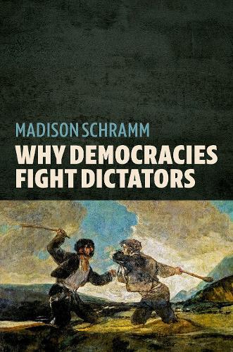 Why Democracies Fight Dictators