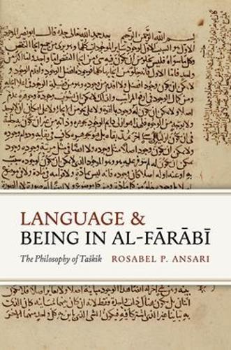 Language and Being in al-Fārābī: The Philosophy of Taškīk