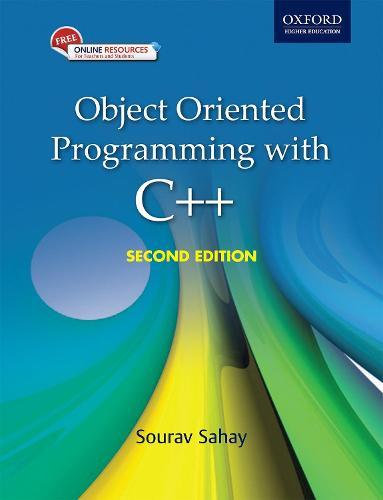 Object Oriented Programming with C++ 2/e