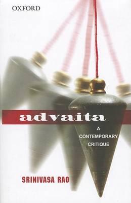 Advaita: A Contemporary Critique
