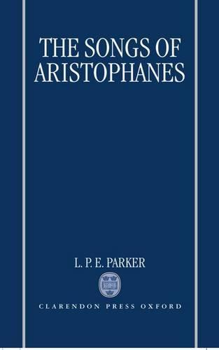 The Songs of Aristophanes