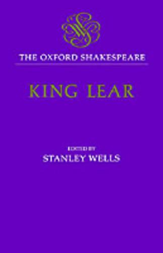 The Oxford Shakespeare: The History of King Lear: The 1608 Quarto