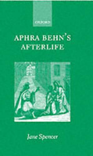 Aphra Behn's Afterlife
