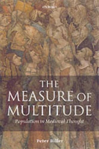 The Measure of Multitude: Population in Medieval Thought
