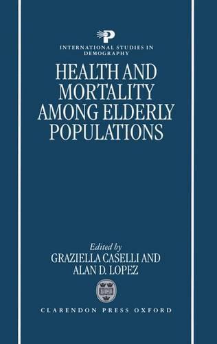 Health and Mortality among Elderly Populations