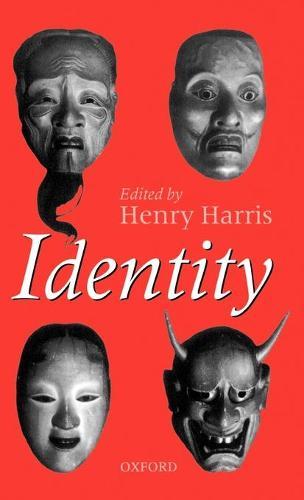 Identity: Essays Based on Herbert Spencer Lectures Given in the University of Oxford