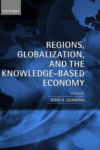Regions, Globalization, and the Knowledge-Based Economy