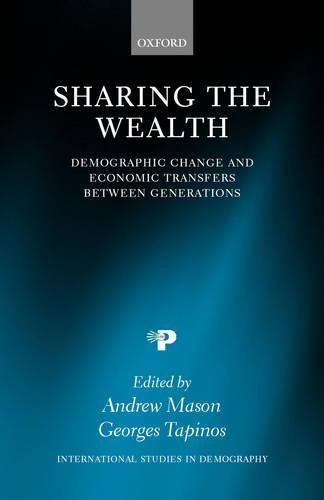 Sharing the Wealth: Demographic Change and Economic Transfers between Generations