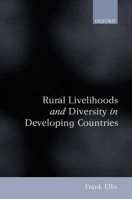 Rural Livelihoods and Diversity in Developing Countries