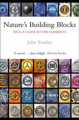Nature's Building Blocks: An A-Z Guide to the Elements