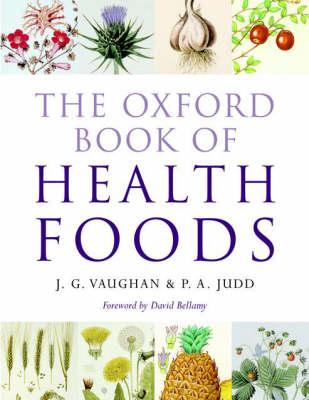 The Oxford Book of Health Foods