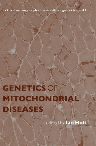 Genetics of Mitochondrial Diseases