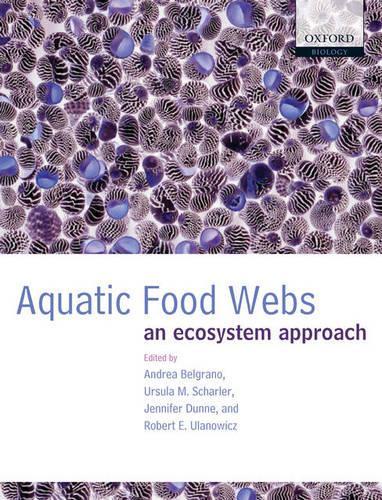 Aquatic Food Webs: An ecosystem approach