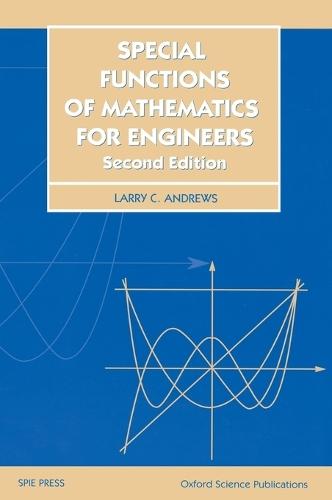 Special Functions of Mathematics for Engineers