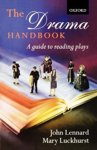 The Drama Handbook: A Guide to Reading Plays