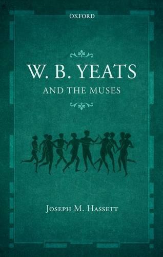 W.B. Yeats and the Muses
