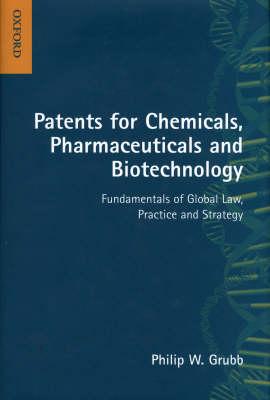 Patents for Chemicals, Pharmaceuticals and Biotechnology