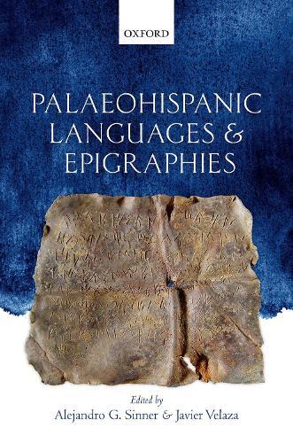 Palaeohispanic Languages and Epigraphies