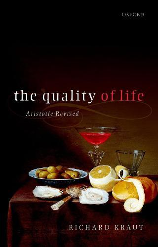 The Quality of Life: Aristotle Revised