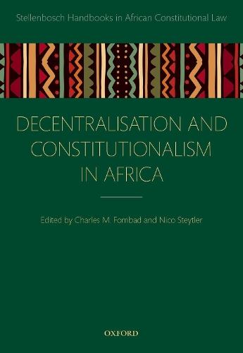 Decentralization and Constitutionalism in Africa