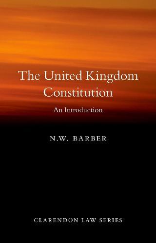 The United Kingdom Constitution: An Introduction