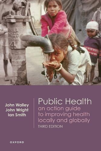 Public Health: An action guide to improving health locally and globally