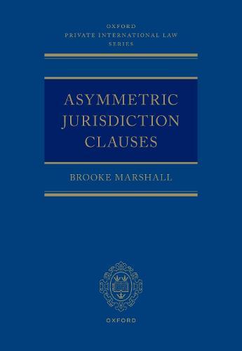 Asymmetric Jurisdiction Clauses
