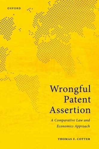 Wrongful Patent Assertion: A Comparative Law and Economics Analysis
