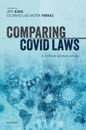 Comparing Covid Laws: A Critical Global Survey