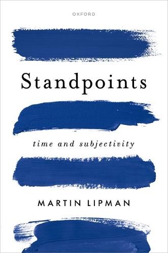 Standpoints: Time and Subjectivity