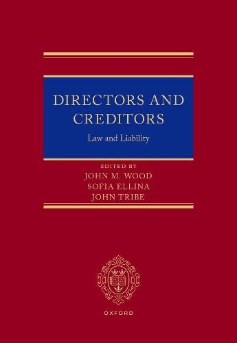 Directors and Creditors: Law and Liability