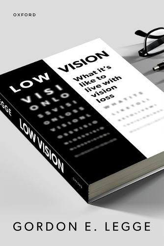 Low Vision: What It's Like to Live with Vision Loss