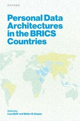 Personal Data Architectures in the BRICS Countries