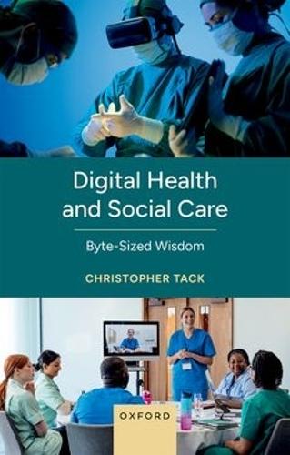 Digital Health and Social Care: Byte-sized Wisdom