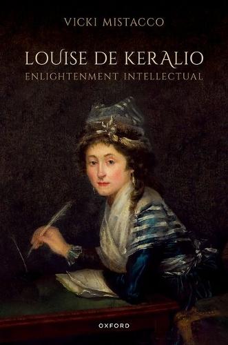Louise de Keralio, Enlightenment Intellectual