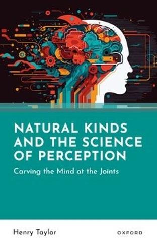 Natural Kinds and the Science of Perception: Carving the Mind at the Joints