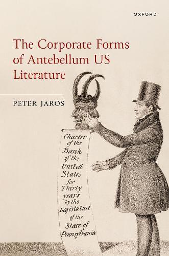 The Corporate Forms of Antebellum US Literature