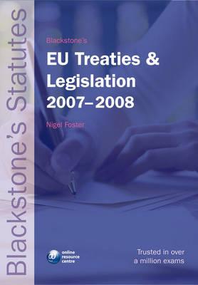 EU Treaties and Legislation 2007-2008